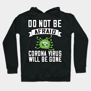 Do Not Be Afraid Hoodie